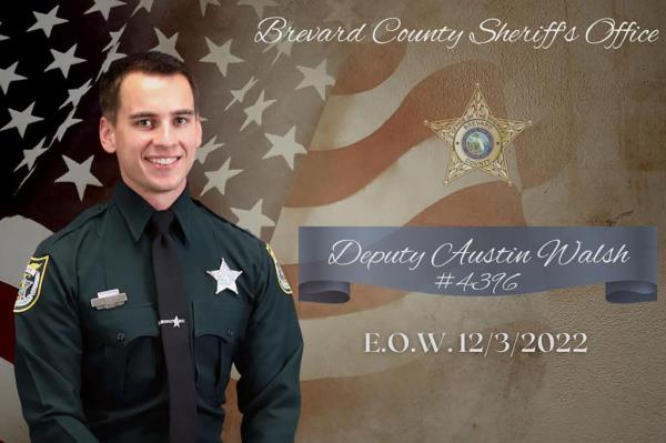 Brevard County Sheriff's Deputy Austin Walsh was killed early Saturday morning.